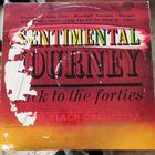 Karel Vlach Orchestra	Sentimental journey