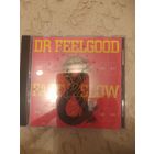 DR.FEELGOOD "FAST WOMEN SLOW HORSES" CD 1982/2013