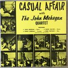 John Megegan Quartet - Casual Affair  MINT