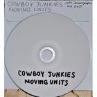 DVD MP3 COWBOY JUNKIES, MOVING UNITS  дискографии (Folk, Country, Punk, Post-punk) - 1 DVD-5