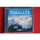 Himalaya - Музыка Для Снятия Стреccа (CD)