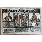 Германия 50 пфеннигов 1921 г Зальцведель (Salzwedel), 1162.1a, UNC, (# типографский)