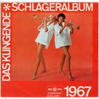 LP Das klingende Schlageralbum 1967 (Procol Harum, The Kinks, The Monkees, The Hollies, Petula Clark, Manuela, Peggy March і іншыя)