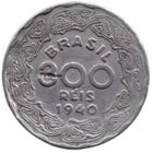 РЕСПУБЛИКА  СОЕДИНЁННЫХ ШТАТОВ БРАЗИЛИИ 300 РЕАЛОВ /РЕЙС/ 1940