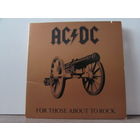 AC/DC For Those About To Rock (We Salute You).