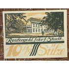 Нотгельд 10 пфеннигов 1922 год. Зюльце. Веймарская республика