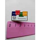 Знак WORK IN FREEDOM (тяж-металл)