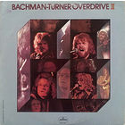 Bachman-Turner Overdrive – Bachman-Turner Overdrive II, LP 1973