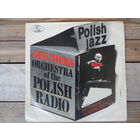 Jazz Studio Orchestra of the Polish Radio, dir. Jan "Ptaszyn" Wroblewski, T. Stanko, J. Milian, Z. Namyslowski a.o. - Polish Jazz, vol.19 - Muza, Poland - 1969 г.