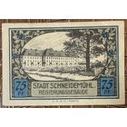 Нодгельд 75 пфеннигов 1921 год. Шнайдемюль. Веймарская республика
