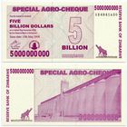 Зимбабве. 5000000000 / 5 000 000 000 долларов (образца 2008 года, P61, UNC)