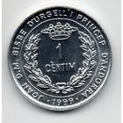 1 сантим 1999 Андорра. ФАО
