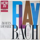 Jacques Lousser Play Bach Germany 1965 NM