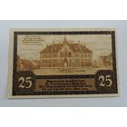 25 пфеннигов 1920г. (Нотгельды) Германия.