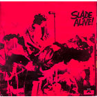 Slade – Slade Alive!, LP 1972