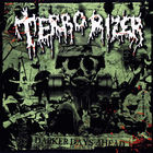 Terrorizer - Darker Days Ahead CD