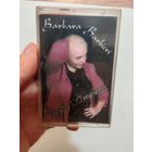 Аудиокассета barbara barbieri