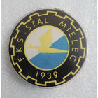 Эмблема Футбольного Клуба. Сталь Мелец. Stal Mielec 1939 #0234
