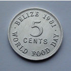Белиз 5 центов, ФАО - Всемирный день продовольствия, 1981