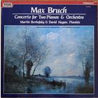 Max Bruch – Concerto For Two Pianos & Orchestra