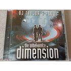 DJ Taylor & Flow - Die Unbekannte Dimension (Австрия)