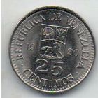 РЕСПУБЛИКА ВЕНЕСУЭЛА. 25 СЕНТИМО 1990