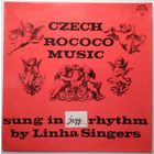 LP JIRI LINHA SINGERS - CZECH ROCOCO MUSIC (Sung In Jazz Rhythm) (1980) VOCAL JAZZ