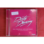Dirty Dancing - Das Original Live On Stage (2006, CD)