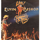 Elvin Bishop – Raisin' Hell, 2LP 1977