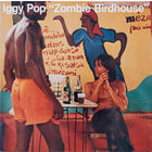 Iggy Pop - Zombie Birdhouse 1982, LP