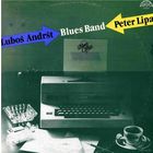 Peter Lipa & Lubos Andrst Blues Band - Blues Office - LP - 1988