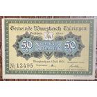 Нотгельд 50 пфеннигов 1921 год. Вюрцбах. Веймарская республика