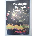 Zaufajcie drakuli. George Quiryn. 1979г. детектив на польском языке