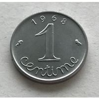 Франция Пятая республика 1 сантим 1968 - самый мелкий номинал, UNC!