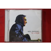 Neil Diamond – 12 Songs (2005, CD)