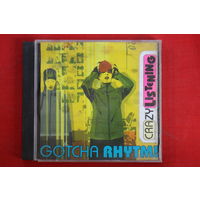 Gotcha Rhythm - Crazy Listening (2000, CD)