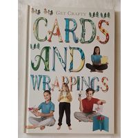 Get Crafty Cards and Wrappings (Сделай сам: открытки и упаковка). Автор Вивьен Болтон. на английском языке. 1998
