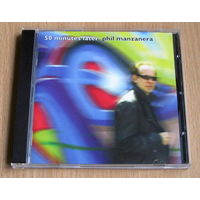Phil Manzanera (ex- Roxy Music) - 50 Minutes Later (2005, Audio CD)