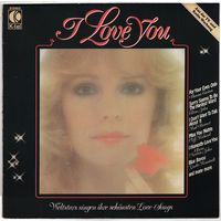 LP I Love You (Elton John, Rod Stewart, Cliff Richard, Dusty Springfield, Linda Ronstadt, Olivia Newton-John і іншыя)