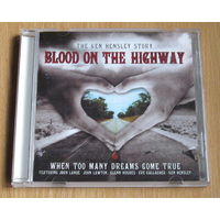 Ken Hensley (ex- Uriah Heep) - Blood On The Highway (2006, Audio CD)