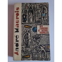 Andre Maurois. Une carriere et autres nouvelles /Андре Моруа. Карьера и другие рассказы.