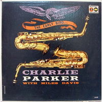 Charlie Parker With Miles Davis – The Early Bird, LP, USA 1955