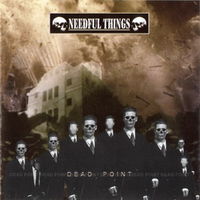 Needful Things - Dead Point CD