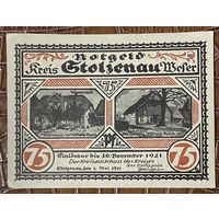 Нотгельд 75 пфеннигов 1921 год. Штольценау-Везер,. Веймарская республика