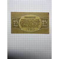 25 пфенигов (нотгельды) г. Германия.-2012