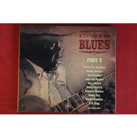 Various - A History Of The Blues, Part 2 (2010, 2xCD)