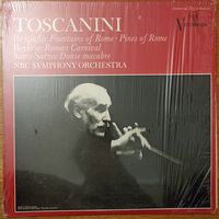 Toscanini - Respighi / Berlioz / Saint-Saens – Fountains Of Rome - Pines Of Rome / Roman Carnival / Danse Macabre