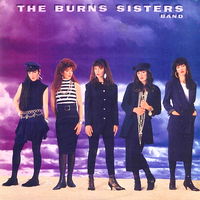 The Burns Sisters Band, LP, USA 1986