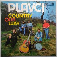 LP Plavci - Country Our Way (1979) 	Pop, Folk, World, & Country Стиль: Country, Ballad