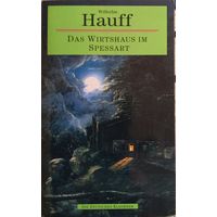 Wilhelm Hauff / Das Wirtshaus im Spessart